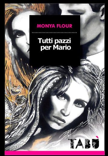 Book Cover Art for novel Tutti pazzi per Mario