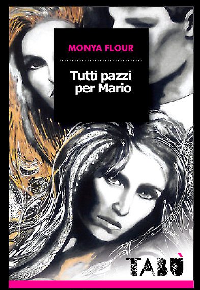 Book Cover Art for novel Tutti pazzi per Mario